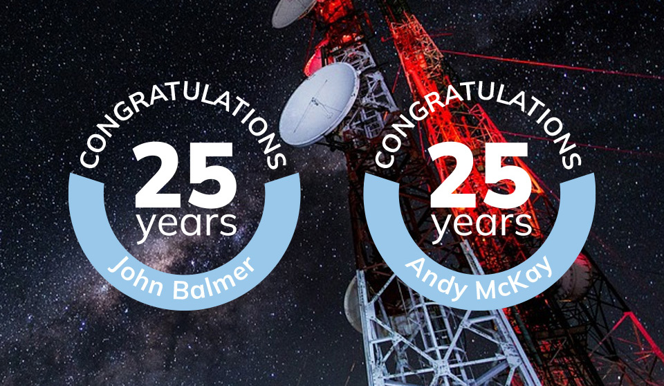 25 years working for our telecommunications division